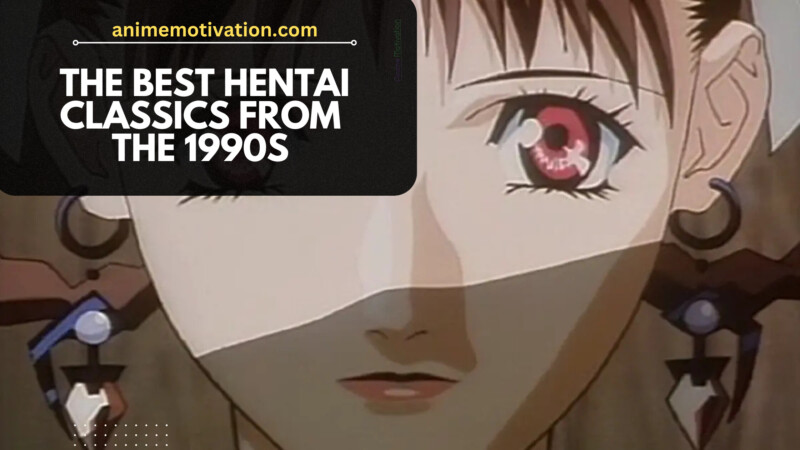 20 Of The BEST Hentai Classics From The 1990s Recommended