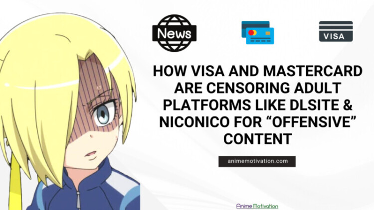 How Visa And Mastercard Are Censoring Adult Platforms Like DLSite Through Peer Pressure scaled 1