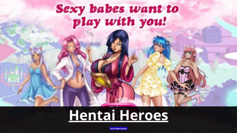ecchi motivation hentai games index - Hentai Heroes Hentai Heroes