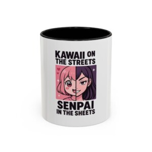 Kawaii On Streets Senpai In Sheets Anime Coffee Mug